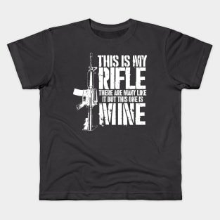 THIS IS MY RIFLE - M4/AR15 (white text version) Kids T-Shirt